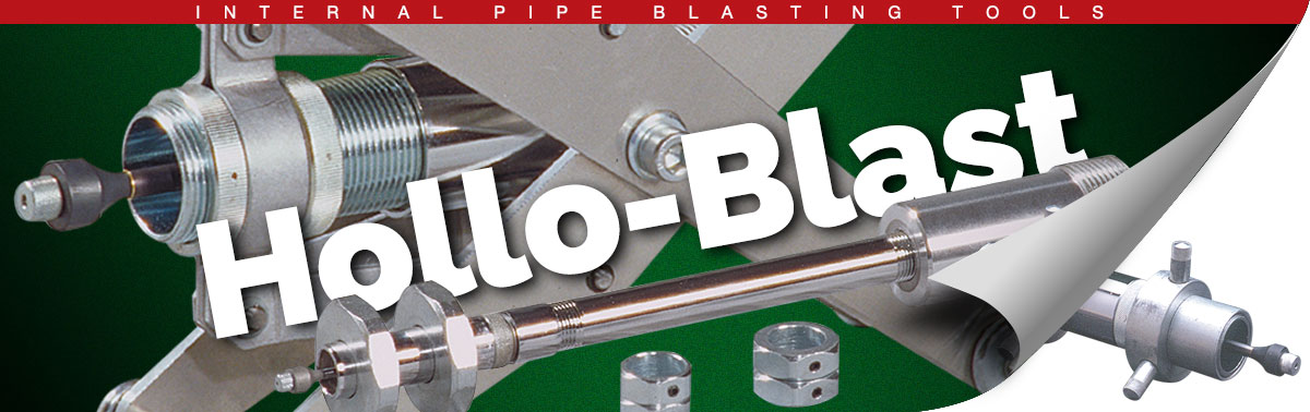 Internal Pipe Blasting Tools